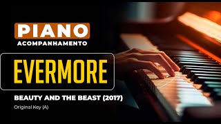Evermore (Beauty and the Beast) - Piano playback for Cover / Karaoke