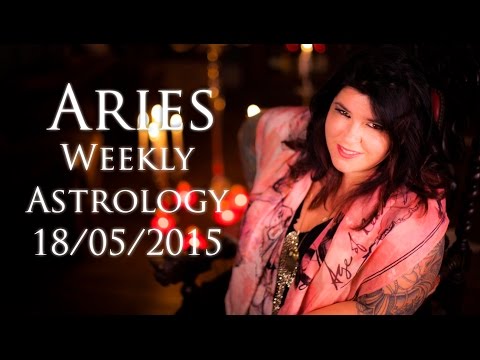 Aries Weekly Astrology Forecast May 18th 2015 Michele Knight
