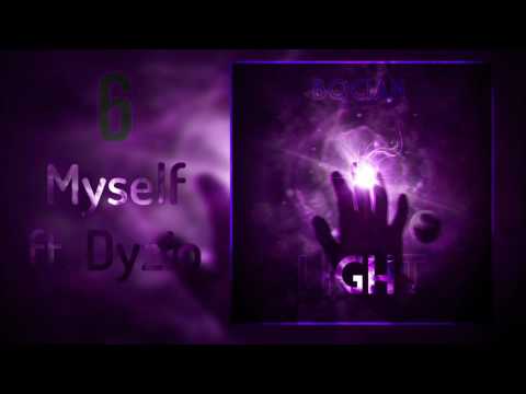 Bocian ft. Dyzio - Myself