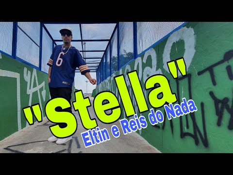 #DANÇA 'Stella' - Eltin e Reis do Nada / coreography / by @i.diegocastilho