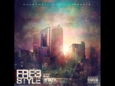 Shae Money FRE3STYLE hosted by Statik Selektah [full mixtape]