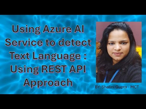 Consume Azure AI Service | REST API Approach | Detect Language