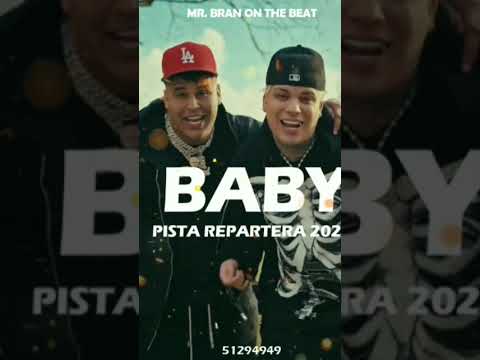 Dany Ome & Kevincito el 13_ "BABY"_Type Beat De Reparto