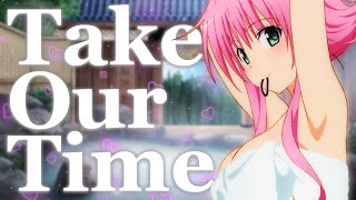 Take Our Time Music Video