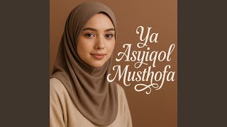 Download lagu Ya Asyiqol Musthofa mp3 Download lagu Ya Asyiqol Musthofa mp3