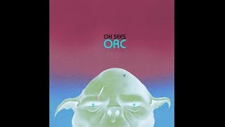 Oh Sees - Paranoise