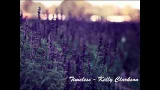 Timeless - Kelly Clarkson feat Justin Guarini