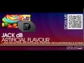 Jack dB - Artificial Flavour - Promo Video 