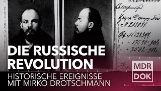 Die Russische Revolution erklärt | Historische Ereignisse