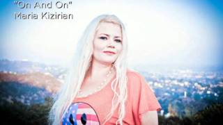 Maria Kizirian - On And On