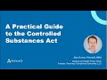 A Practical Pharmacy Guide to the Controlled Substance Act– 1.0 CE – Live Webinar on 05/27/24