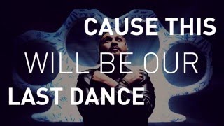 Steve Angello - Last Dance feat. Franz Novotny