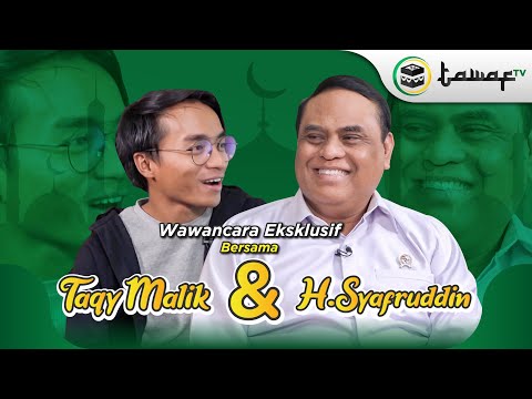 Wawancara Eksklusif Taqy Malik & H.Syafruddin