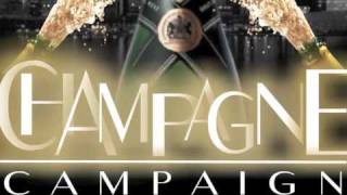 The Champagne Campaign