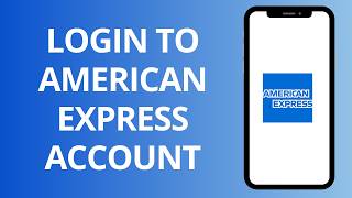 How To Login To American Express Account | AMEX Login 2026