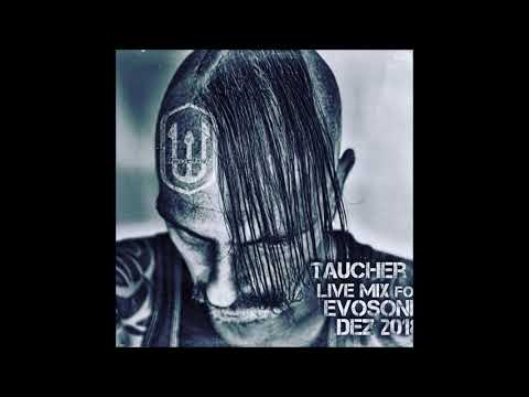 DJ Taucher | Live Mix @ Evosonic Radio (2018)