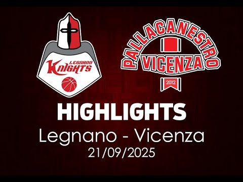 Legnano - Vicenza Highlights from September 21, 2025