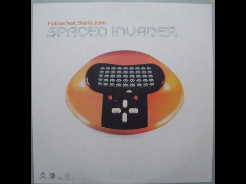 Hatiras feat. Slarta John – Spaced Invader (Darren Emerson's Underwater Remix) [2001] | House