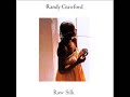 Randy Crawford  - Just to Keep You Satisfied