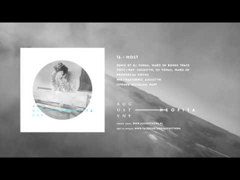 16. Augustyn - Mos🕇 prod.Kwyhu - Remix by Dj Yonas, Maro En (Bonus Track)
