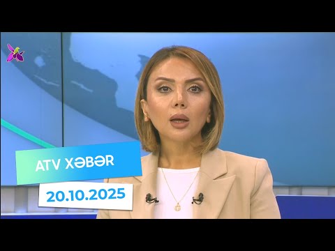 Atv xəbər 20:30 - 20.10.2025