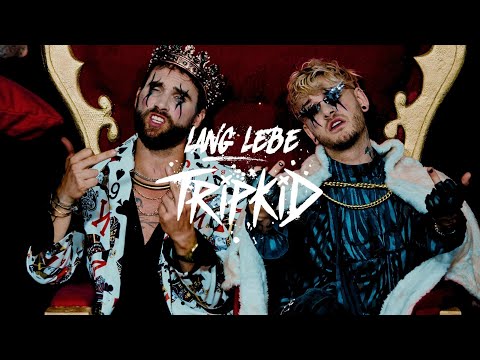 TRiPKiD - LANG LEBE TRiPKiD (Official Video)
