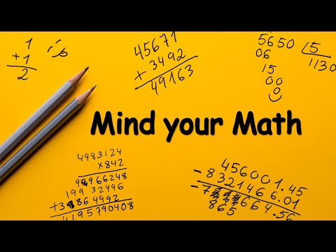 Mind your Math: Arithmetic