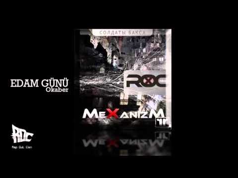 Rap Out Clan (Okaber) - Edam Günü