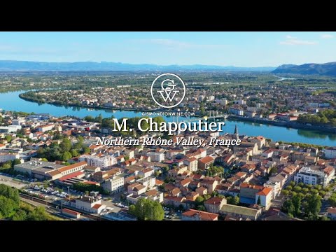 M  Chapoutier and the Northern Rhône