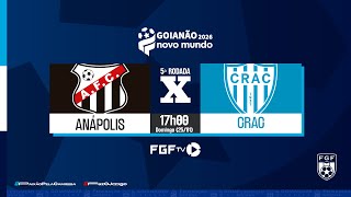 Anápolis x Crac - Goianão Novo Mundo 2026 - 5ª rodada