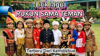 Download lagu Lagu terbaru KEMDIKBUD 'RUKUN SAMA TEMAN' mp3