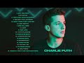 Charlie Puth Greatest Hits Full Album 2023 Charlie Puth Best Songs Charlie Puth Playlist 2023