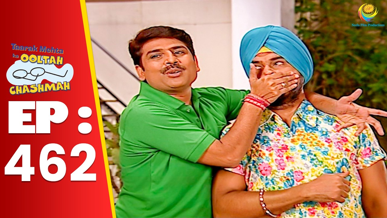 SE 01 EP 462 - Taarak क्यू रोक रहा हे Sodhi Ko Jetha Ka Raaz बताने से| Taarak Mehta Ka oltah hashmah
