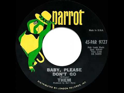 1965 Them - Baby, Please Don’t Go (mono 45)