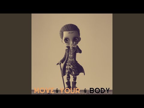 Move Your Body