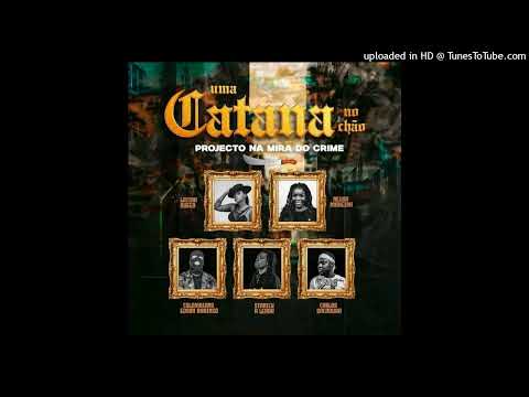 Stanick A Lenda feat Latina Queen x Colombiano & Carlos Sacadura - Uma catana no Chão (Prod.Gomes C