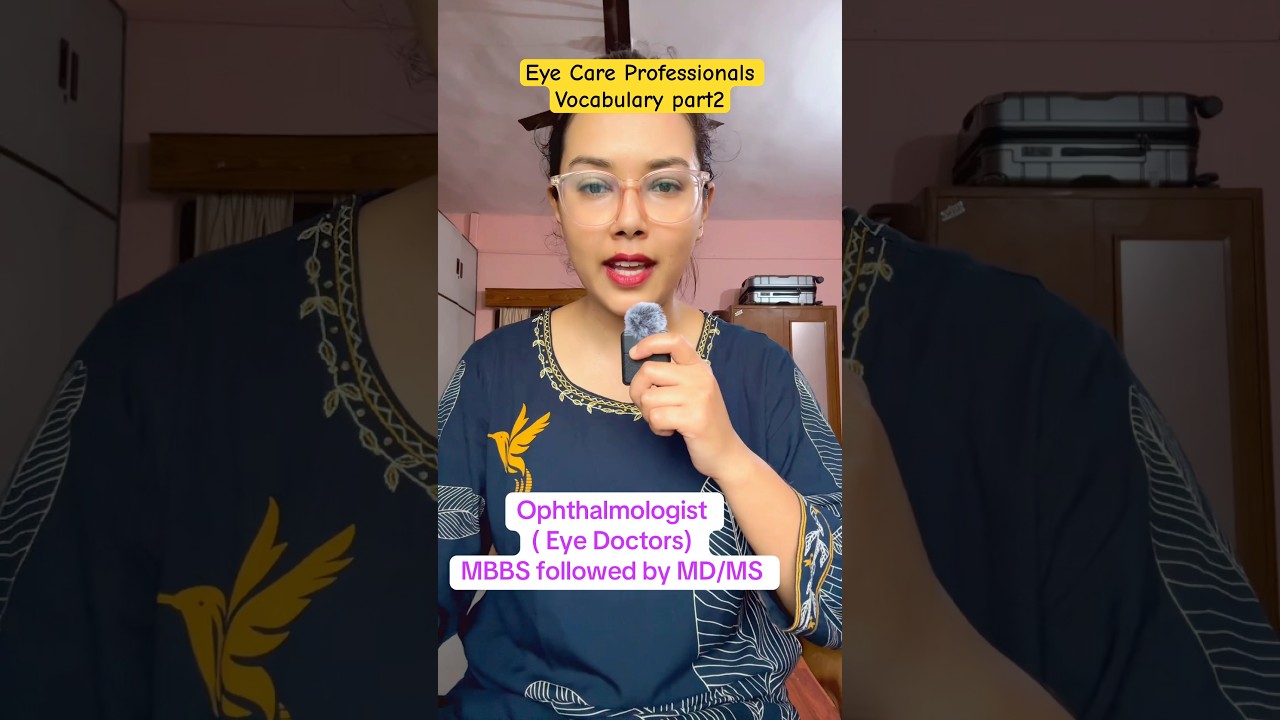 Eye Care Professionals Vocabulary part2 #ophthalmologist #optician