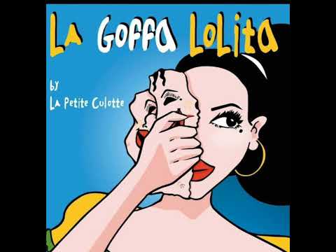 La petite culotte - La goffa lolita