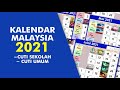 Kalendar Malaysia 2021 Lengkap Tarikh Cuti Umum Cuti Sekolah