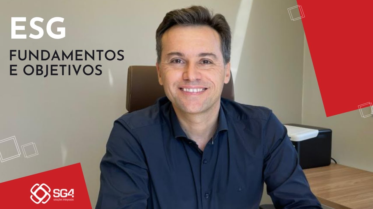O que é ESG? - SG4 Soluções Integradas