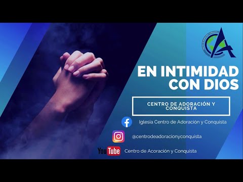 En Intimidad con Dios 12 04 2022