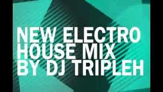 ♫ New Electro House Mix by DJ TripleH ♫