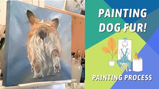 FUN Corgi Butt Painting! PAINTING WITH LOOSER STROKES! By: Annie Troe