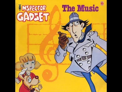 Inspector Gadget - The Music (1986) (Full Album) (RARE!!!)