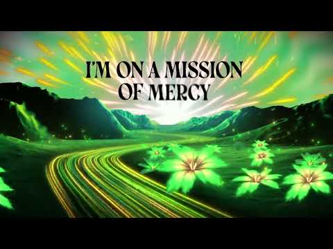Mission Of Mercy - Mike Campbell