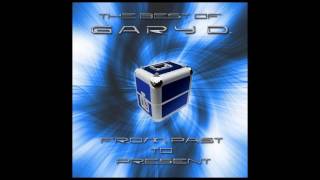 Gary D. - From Past To Present (Full Album)