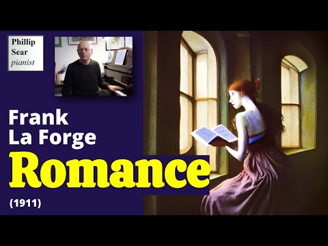 Frank La Forge : Romance (1911)