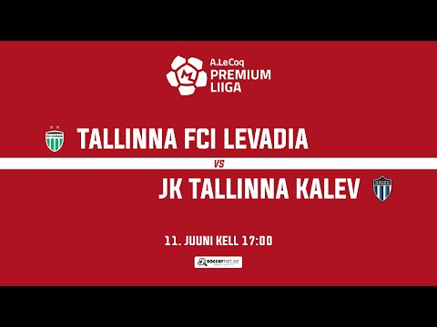 TALLINNA FCI LEVADIA - JK TALLINNA KALEV, PREMIUM LIIGA 17. voor