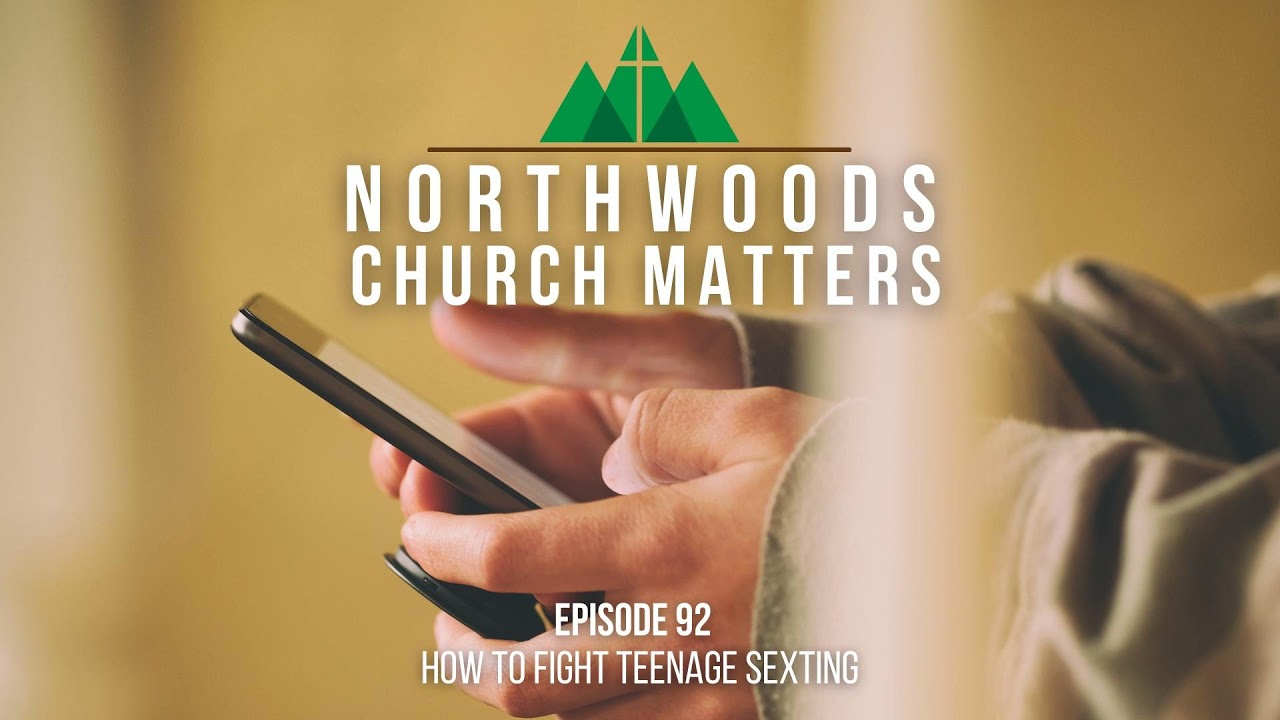 Episode 92 || Fighting Teenage Sexting