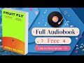 Fruit Fly: A Novel by Josh Silver [ Full Audiobook Free ]